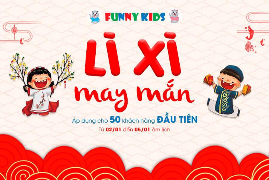 [Khuyến mãi] Lì xì may mắn cùng Funny Kids