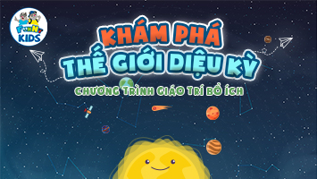 [Sự kiện] Chương trình &#8220;Khám phá thế giới diệu kỳ&#8221; 2020 tại Funny Kids