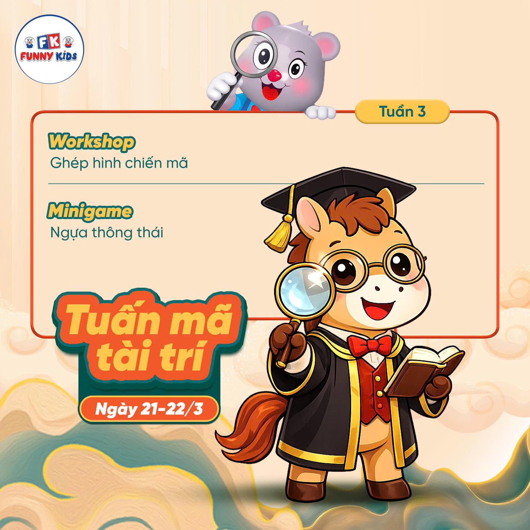 Tuần 3 Tuấn Mã Tài Trí – Vừa Chơi Vừa Học