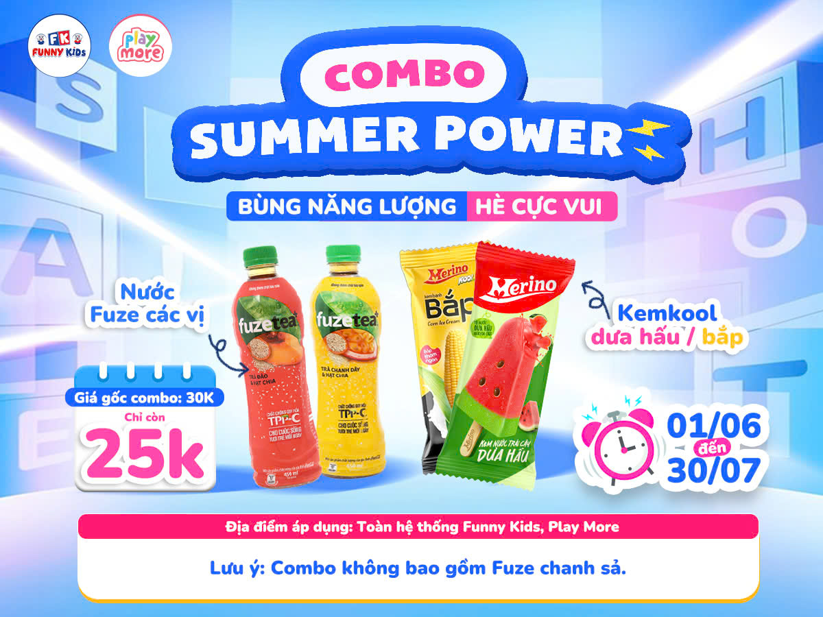 COMBO SUMMER POWER – TIẾP NĂNG LƯỢNG, HÈ VUI BẤT TẬN